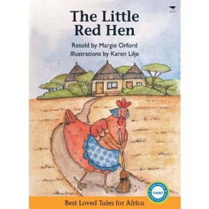 The Little Red Hen (Best Loved Tales for Africa)