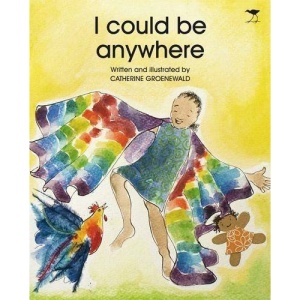 I Could be Anywhere (Thandi and Nosipho Series)