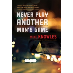 Never Play Another Man's Game (Wilson Mystery)