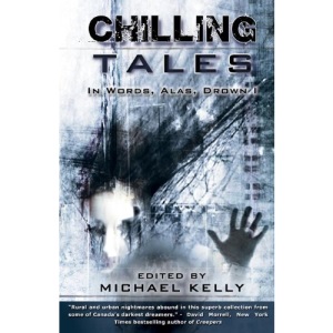 Chilling Tales Two: In Words, Alas, Drown I