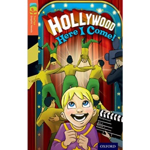 Oxford Reading Tree TreeTops Graphic Novels: Level 13: Hollywood Here I Come!
