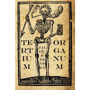 Tertium Organum: The Third Canon of Thought: A Key to the Enigmas of the World