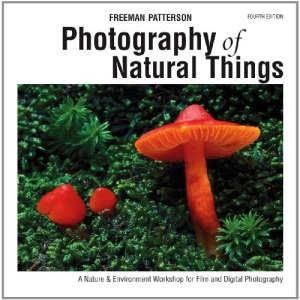 Photography of Natural Things: A Nature & Environment Workshop for Film and Digital Photography