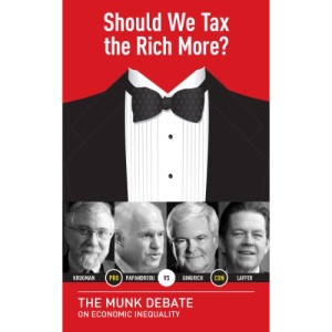 Should We Tax the Rich More?: The Munk Debate on Economic Inequality