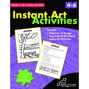 Instant Art Activities Grades 4-6