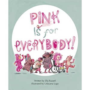 Pink Is for Everybody