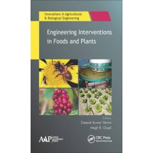 Engineering Interventions in Foods and Plants (Innovations in Agricultural & Biological Engineering)