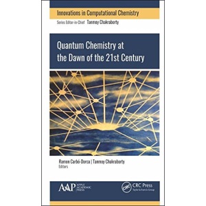 Theoretical and Quantum Chemistry at the Dawn of the 21st Century (Computation in Chemistry)