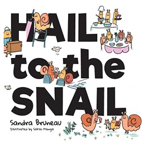 Hail to the Snail