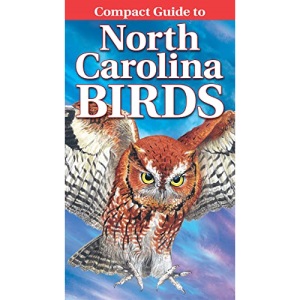 Compact Guide to North Carolina Birds: 11