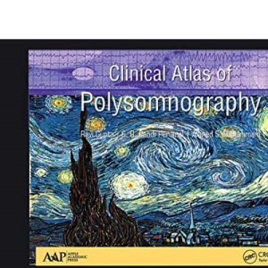 Clinical Atlas of Polysomnography