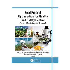 Food Product Optimization for Quality and Safety Control: Process, Monitoring, and Standards