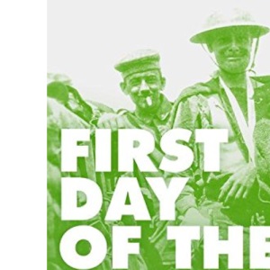 First Day Of The Somme