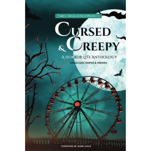 Cursed & Creepy (The Horror Lite Anthologies)