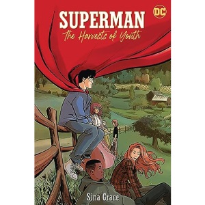 Superman: The Harvests of Youth