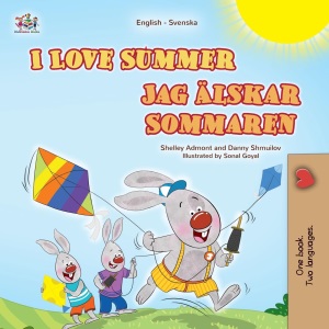 I Love Summer (English Swedish Bilingual Children's Book) (English Swedish Bilingual Collection)