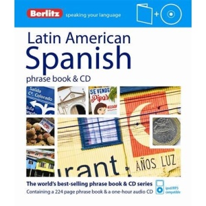 Berlitz Language: Latin American Spanish Phrase Book & CD (Berlitz Phrasebooks)