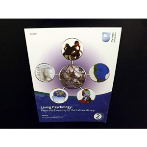 Living Psychology: From the Everyday to the Extraordinary (Book 2)