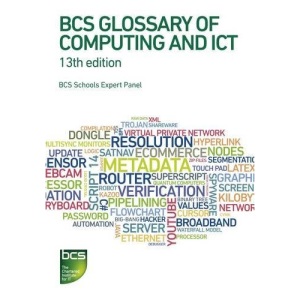 BCS Glossary of Computing and ICT