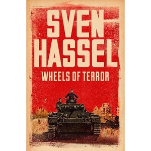 Wheels of Terror (Sven Hassel War Classics)