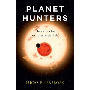 Planet Hunters: The Search for Extraterrestrial Life