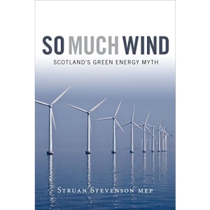 So Much Wind: The Myth of Green Energy