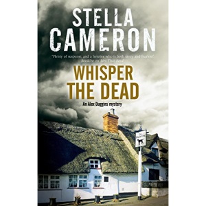 Whisper the Dead: A Cotsworld Village Mystery: 5 (An Alex Duggins Mystery, 5)