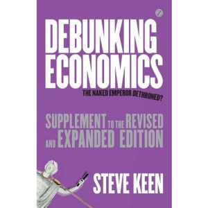 Debunking Economics Supplement to Revise