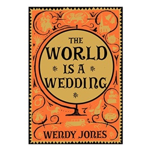 The World is a Wedding