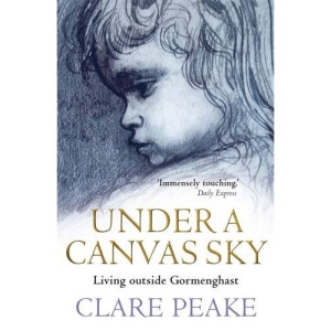 Under a Canvas Sky: Living Outside Gormenghast