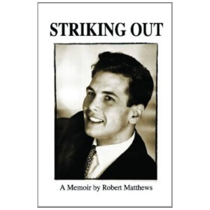 Striking Out: A Memoir