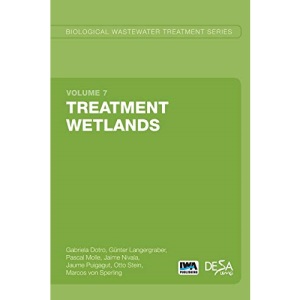 Treatment Wetlands (Biological Wastewater Treatment Series): 7