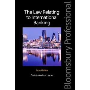 The Law Relating to International Banking