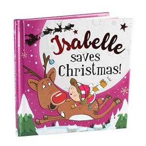 Isabelle Saves Christmas - H&H Personalised Christmas Storybook