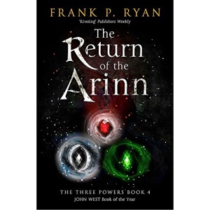 The Return of the Arinn: The Three Powers Book 4 (The Three Powers Quartet)