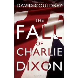 The Fall of Charlie Dixon