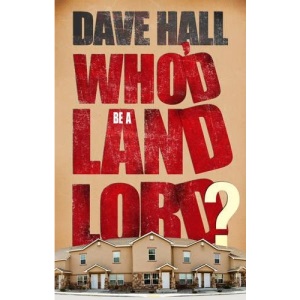 Who'd be a Landlord?