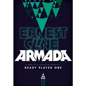 Armada: From the author of READY PLAYER ONE