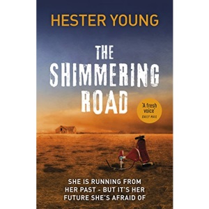 The Shimmering Road