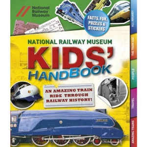 National Railway Museum Kids' Handbook