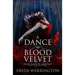 A Dance in Blood Velvet (Blood Wine Sequence)