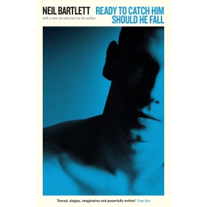 Ready To Catch Him Should He Fall: Neil Bartlett
