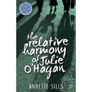 The Relative Harmony of Julie O'Hagan