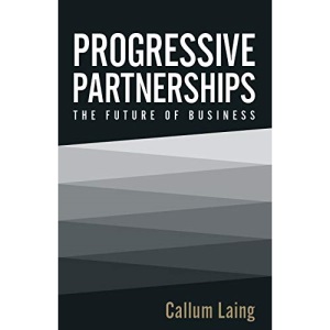 Progressive Partnerships: The Future of Business