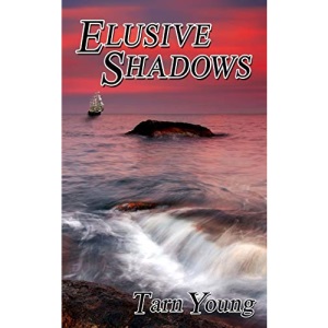 Elusive Shadows - Book Two of a Trilogy: 2 (Silent Torment)