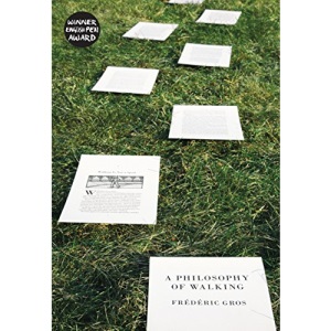 A Philosophy of Walking
