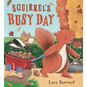 Storytime: Squirrel's Busy Day: 7