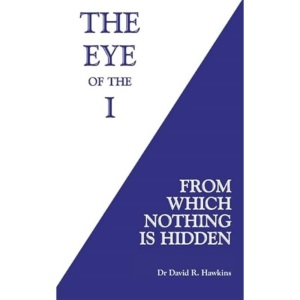 The Eye of the I: From Which Nothing Is Hidden