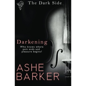 Darkening: Volume 1 (The Dark Side)