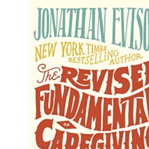 The Revised Fundamentals of Caregiving